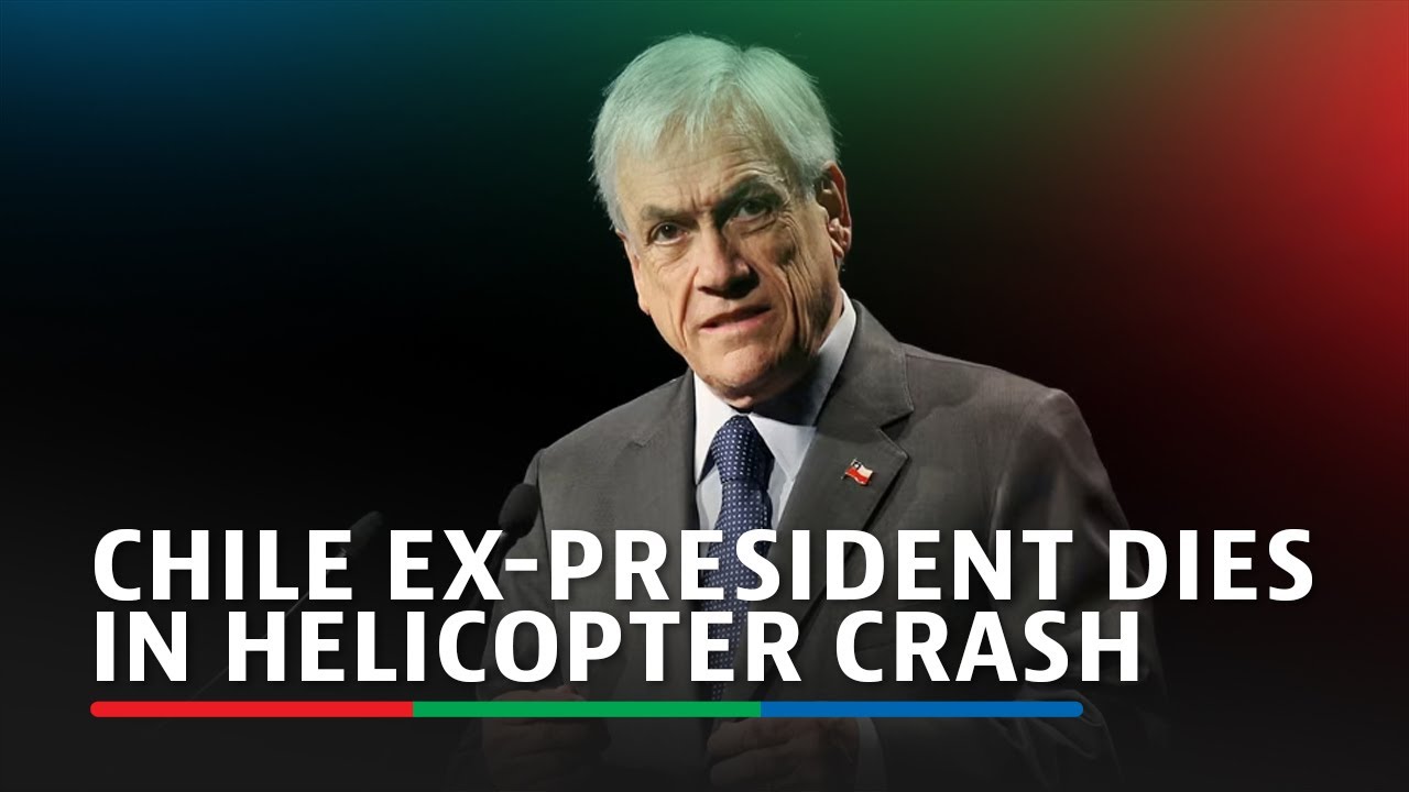 CHILE EX-PRESIDENT DIES IN HELICOPTER CRASH!