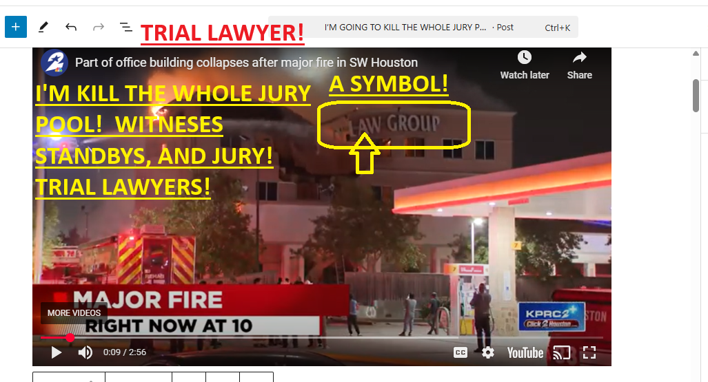 JESUS HAS THE AUTHORITY TO DO, END OF CONVERSATION! NUCLEAR SUITCASE! I’M GOING TO KILL THE WHOLE JURY POOL! THE WITNESSES AND THE STANDBYS! TRIAL LAWYER (SEE SIGN ON BUILDING “LAW GROUP)! Vision: GOD HOLDING A GIANT SLEDGEHAMMER, I’M GOING TO CRUSH THE TAILBONE OF CONGRESS! SPEED IT UPPUT IT IN PANIC MODE! I’M GONNA CRUSH EVERY TAILBONE IN CONGRESS!!!!!